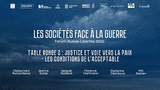 [FR] Table Ronde 2 : Justice et voie vers la Paix – Les conditions de l’acceptable
