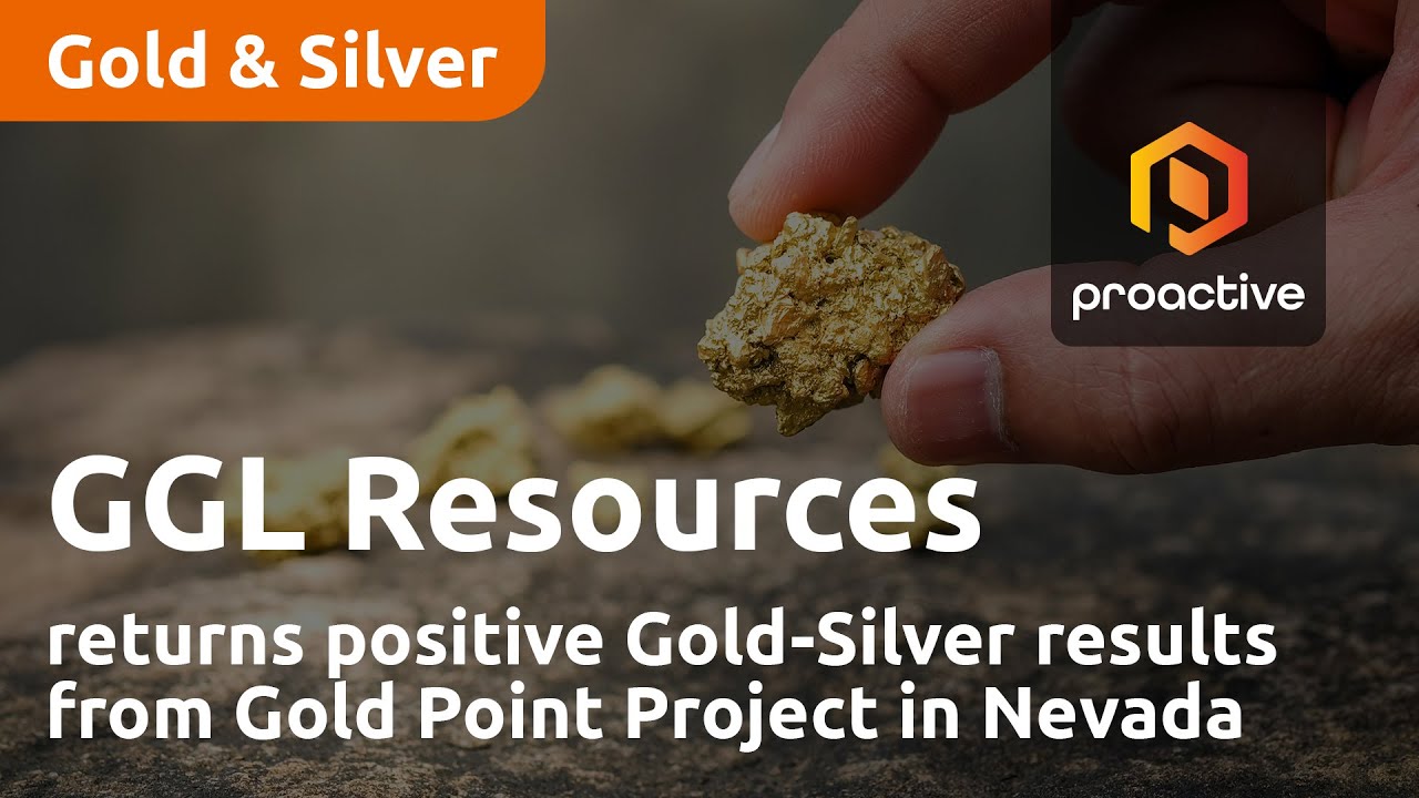 GGL Resources returns positive Gold-Silver results from Gold Point Project in Nevada