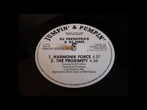 DJ Freshtrax & DJ HMS - The Proximity