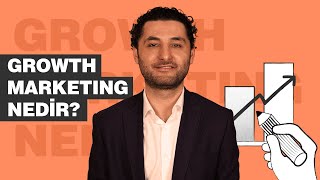 Growth Marketing (Büyüme Odaklı Pazarlama) Nedir? - Enes Akgül
