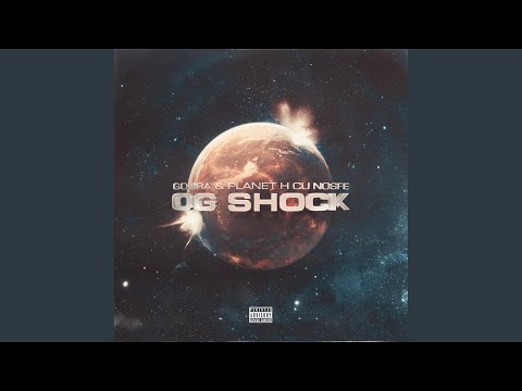 OG Shock (feat. Nosfe)