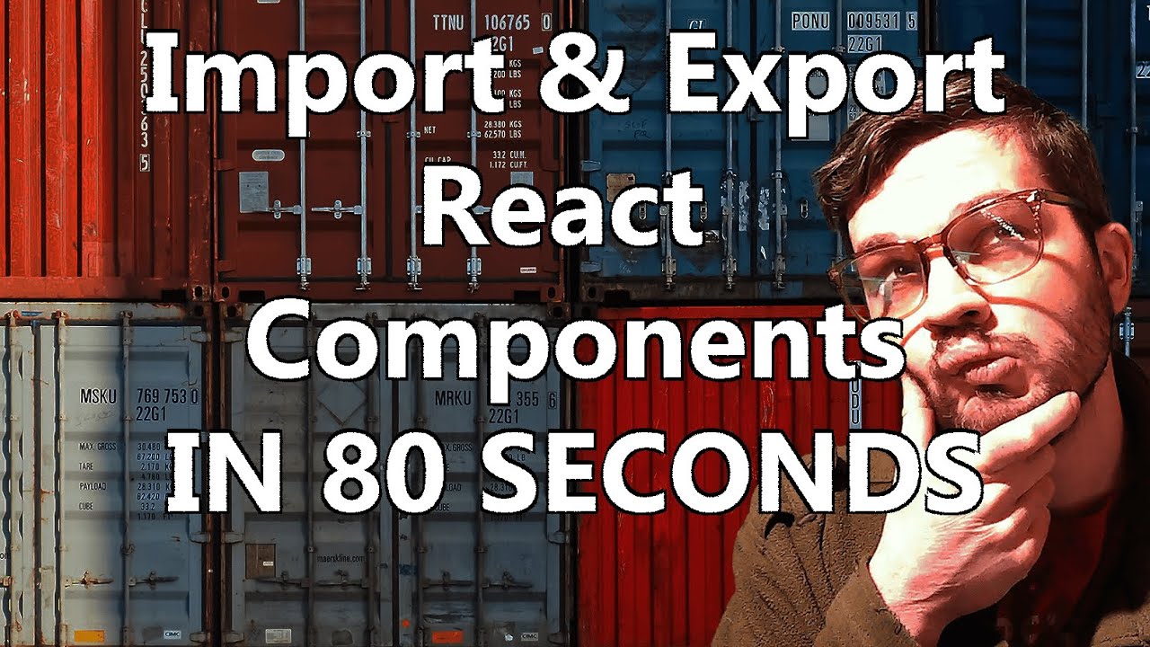 Import and Export React Components in 80 seconds
