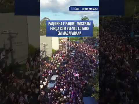 A imagem aérea da multidão de Raquel Lyra em Macaparana #Shorts