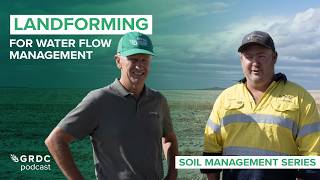 PODCAST Reshaping the landscape: Landforming for water flow management