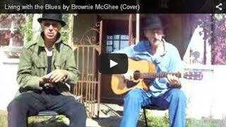 Living with the Blues by Brownie McGhee (Cover)