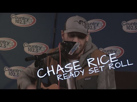Chase Rice - Ready Set Roll