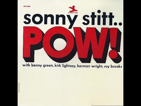 Sonny Stitt – Pow! (1965)