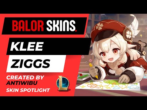 Klee Ziggs | Genshin Impact X League of Legends (By AntiWibu) - Skin Spotlight