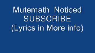Mutemath Noticed