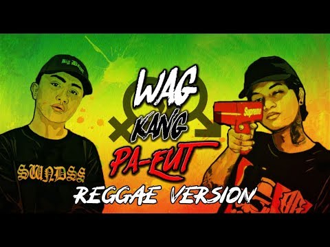WAG KANG PA EUT - Jr Crown ft  Bomb D ( Reggae Version ) - Carl Trap Music