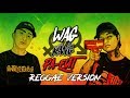 WAG KANG PA EUT - Jr Crown ft  Bomb D ( Reggae Version ) - Carl Trap Music