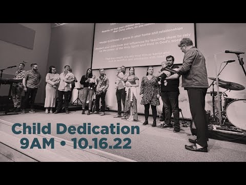 9:00AM Child Dedication
