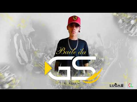 MEGA FUNK - ESPECIAL BAILE DA GS(DJ LUCAS ANTUNES