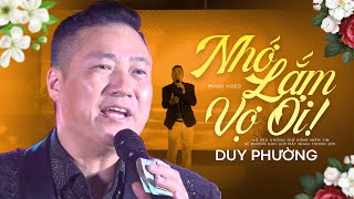 Nhớ Lắm Vợ Ơi - Duy Phường | Hát Tặng chị em phụ nữ nhân Ngày 8/3 