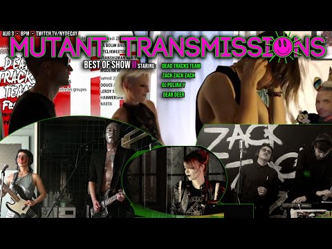 Best of Mutant Transmissions II Polina Y / Dead Tracks Team / Dear Deer / Zack Zack Zack