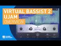 Virtual Bassist 2 by UJAM | Royal | New Features & Getting Started | Royal 2, Mellow 2, Rowdy 2