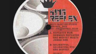 Repeater Man__Dubwize Repeater-Ras Muffet & Jonah Dan (King Reflex)