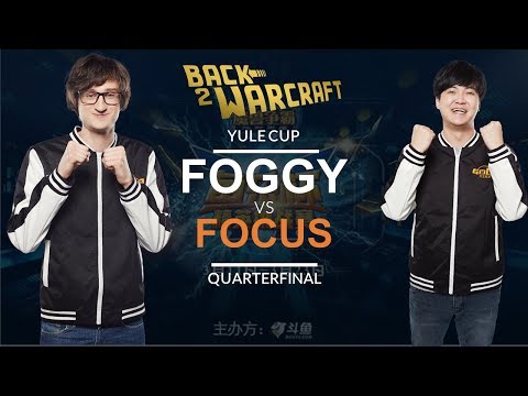 Warcraft 3 - Yule Cup Quarterfinal: [NE] Foggy vs. FoCuS [ORC]