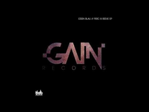 Eisen Blau - Reeve (Original Mix)