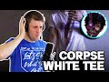Rapper Reacts to CORPSE WHITE TEE!! | HE SAID WHAT?! (First Ever Reaction)