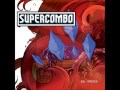 Supercombo - Saco Cheio 