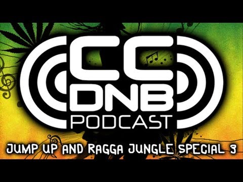 CCDnB Podcast 019  The Jump Up and Ragga Jungle Special 3 with SixteenArmedJack