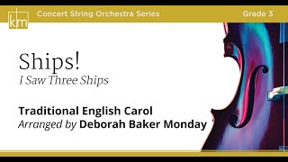 Ships! - arranged by Deborah Baker Monday