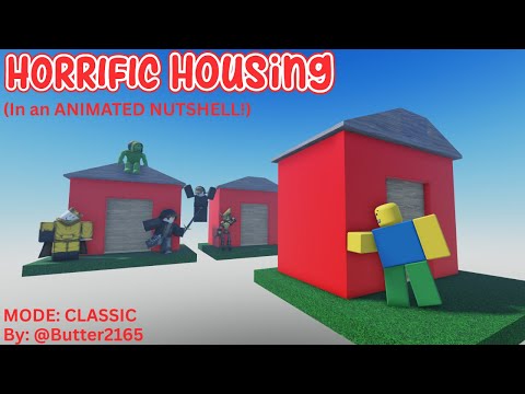Horrific Housing in an ANIMATED NUTSHELL! (Classic)