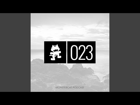 Monstercat Podcast EP. 023