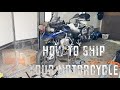 How to Ship your Motorcycle across the country or world S3 E16