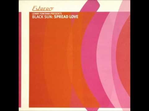 Lenny Fontana Pres. Black Sun - Spread Love (Classic Vocal Mix)