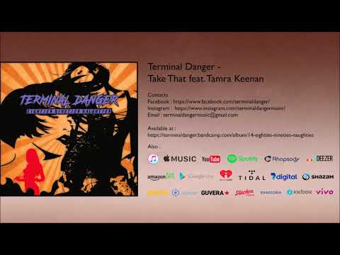 Terminal Danger - Take That feat. Tamra Keenan