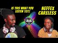 WOW!! NEFFEX - Careless 💔 .. REACTING TO MY SISTER'S FAVOURITE SONG