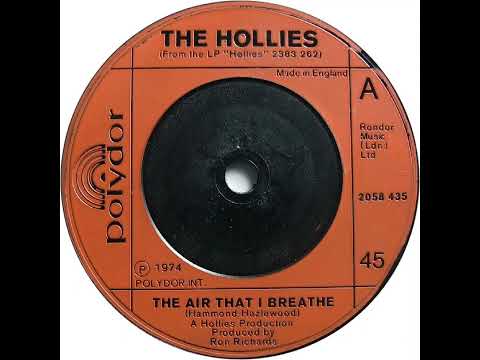 UK New Entry 1974 (23) Hollies - The Air That I Breathe