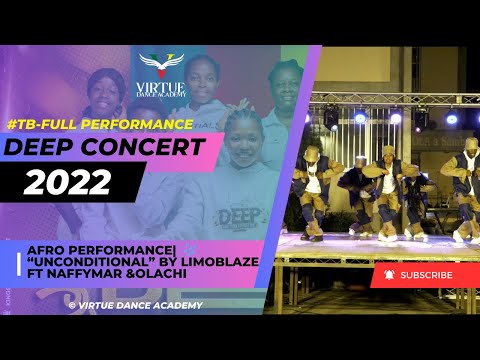 @limoblaze “Unconditional” FT @NaffymaR & @Olachi  DEEP 2022 (DANCE PERFORMANCE)