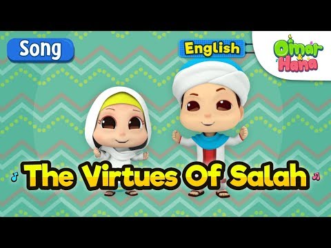 Islamic Cartoons For Kids | The Virtues of Salah | Omar & Hana