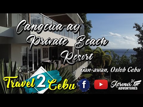 Travel 2 Cebu | Cangcua-ay Private Beach Resort| Oslob Cebu | Aeronix 21 Adventures