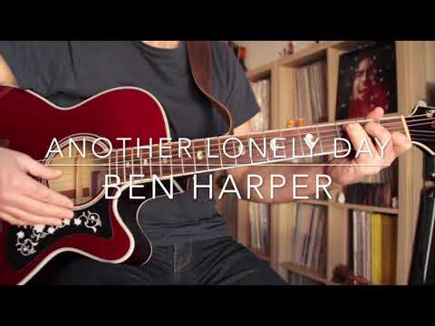 Another Lonely Day - Ben Harper