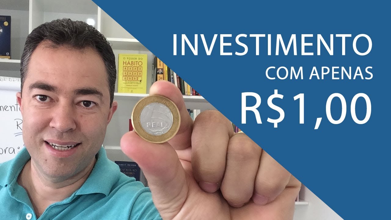 INVESTIMENTO COM APENAS R$1,00 | Investimentos