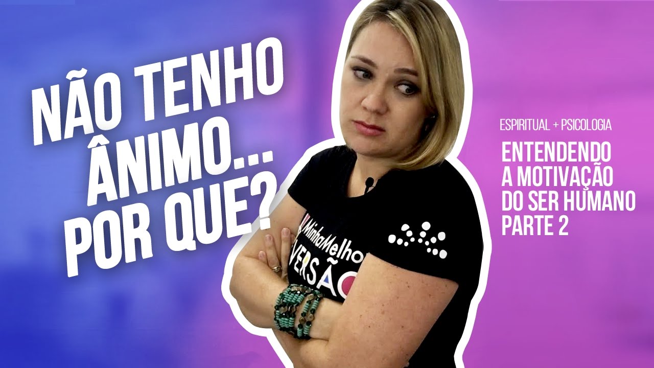 Como superar o desânimo? Filtros da motivação.