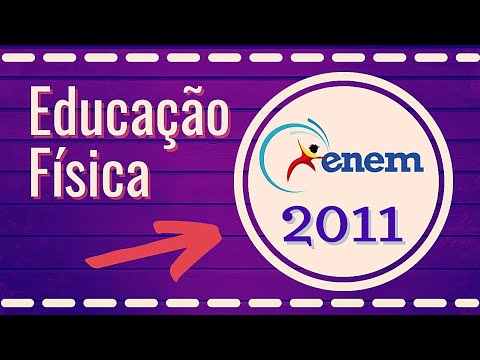 Questões de Educação Física no ENEM 2011