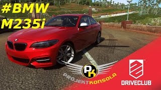 Let's play Driveclub #4 PS4 - BMW M235i