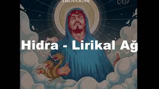 Hidra- Lirikal Ağ  Sözleri (Lyrics)