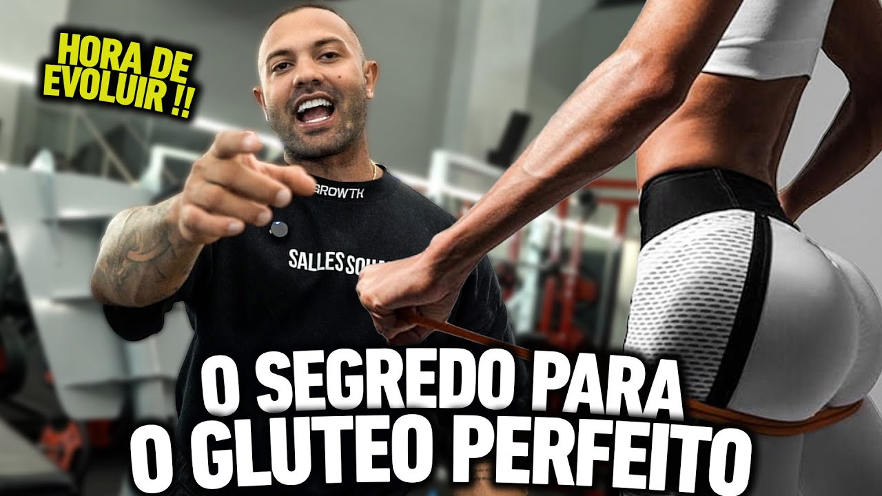 O SEGREDO PARA DESENVOLVER  O GLUTEO PERFEITO !!!!