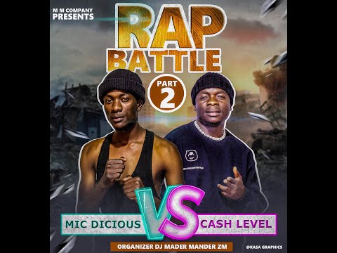 Mic Dicious vs Cash Level Rap Battle Part 2 master