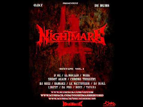 WIRA SHOOT AGAIN ODT (28.JE T'EMMENE EN BALLADE) LA MIX TAPE NIGHTMARE VOL 1 (2010)