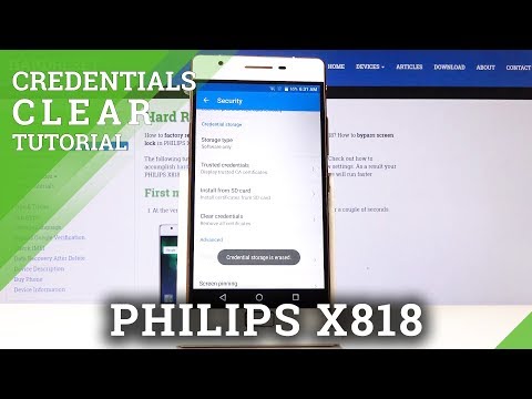 How to Clear Credentials in PHILIPS X818 - Erase All Licenses & Certificates