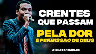 A LUTA DO CRENTE ! JHONATAN CARLOS