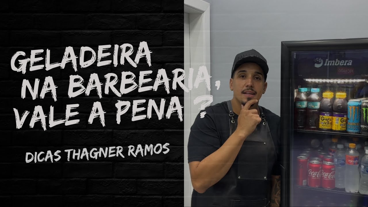 GELADEIRA NA BARBEARIA, VALE A PENA ? 🤔