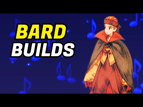 Final Fantasy Tactics Bard Builds